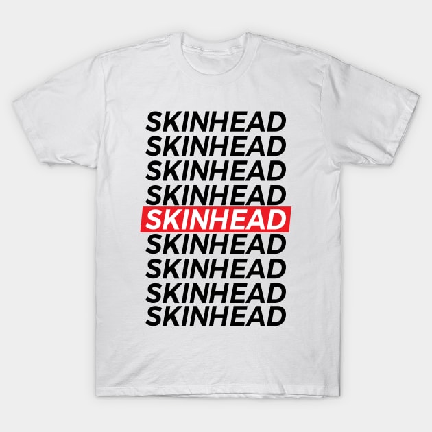 skinhead (black print) T-Shirt by the gulayfather